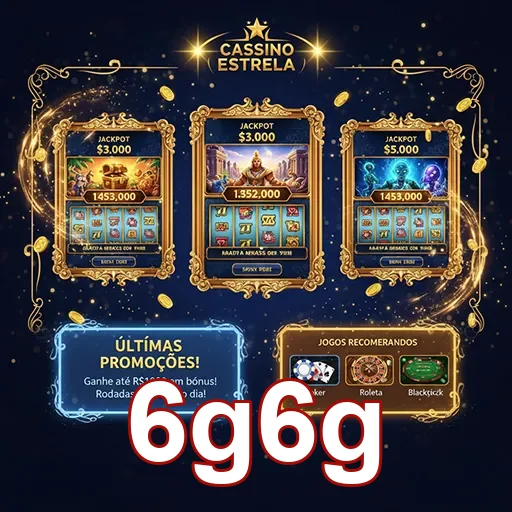 Jackpots do cassino Estrela no site 6g6g, oferecendo grandes prêmios e diversão aos jogadores.